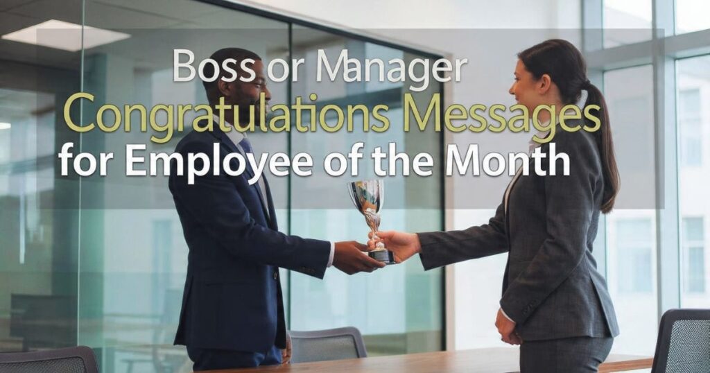 Boss or Manager Congratulations Messages for Employee of the Month