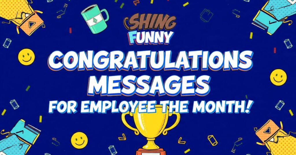 Funny Congratulations Messages for Employee of the Month