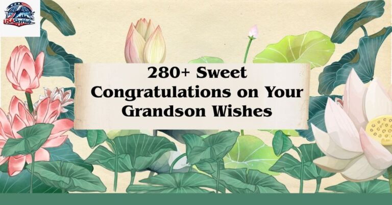 congratulations on the birth of your grandson messages