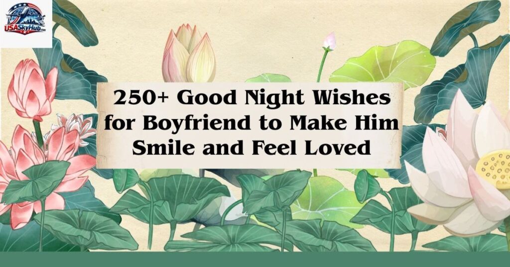 flirty good night message for boyfriend