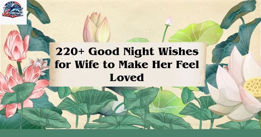 good night my wife