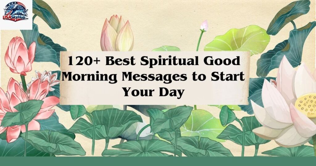 spiritual ways to say good morning